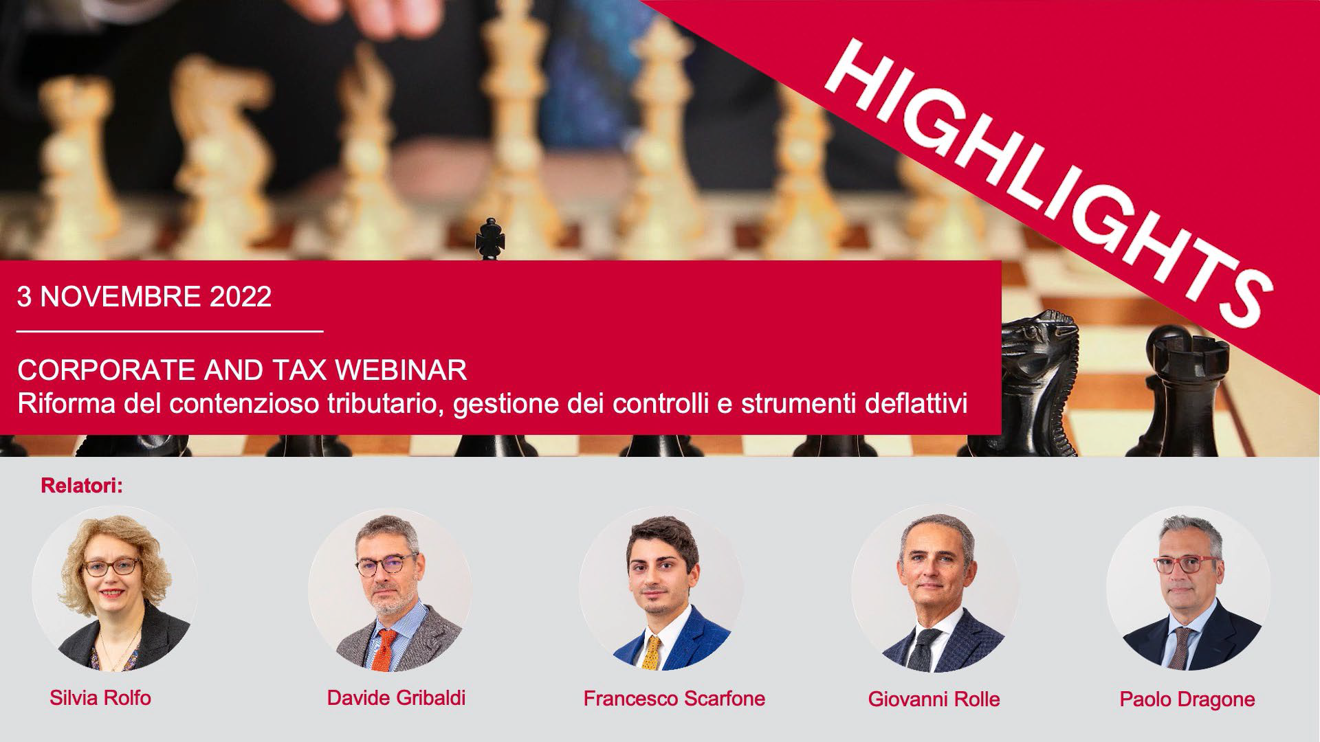 Highlights Webinar - Riforma del contenzioso tributario, gestione dei controlli e strumenti deflattivi